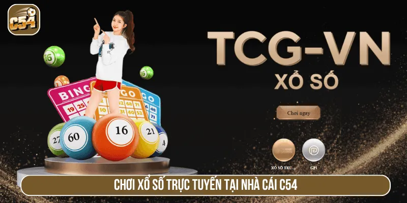 Chơi xổ số trực tuyến tại nhà cái C54