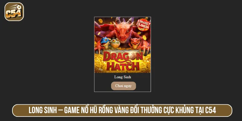 Long sinh