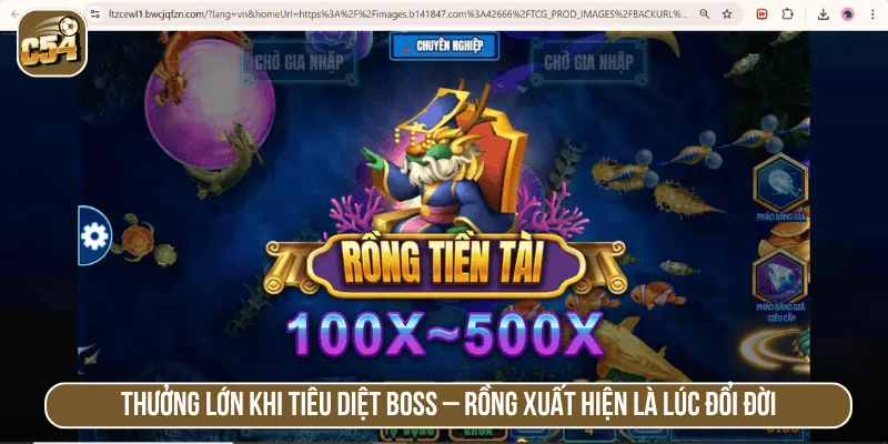 Thưởng lớn khi tiêu diệt Boss – Rồng xuất hiện là lúc đổi đời
