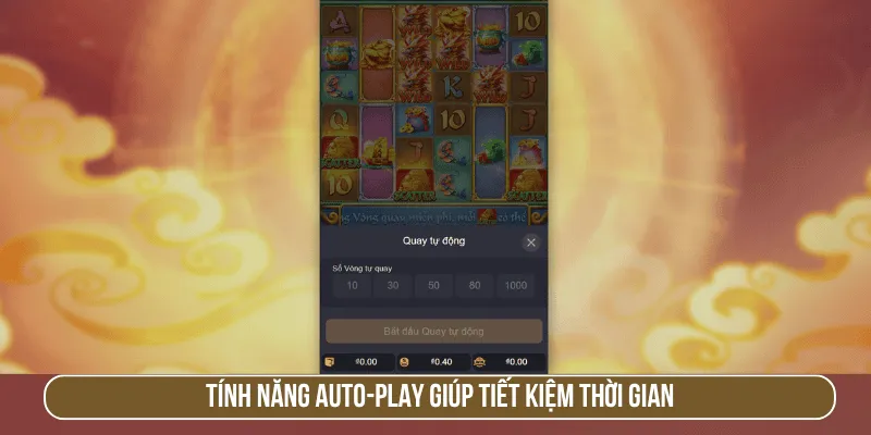 Tính năng auto-play giúp tiết kiệm thời gian